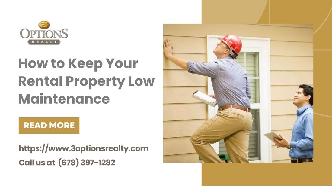 How to Keep Your Rental Property Low Maintenance